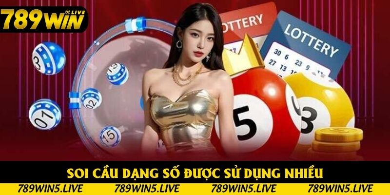 Soi cầu dạng số được sử dụng nhiều