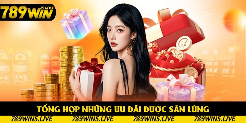 Tổng hợp những ưu đãi được săn lùng