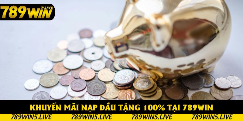 Khuyến Mãi Nạp Đầu Tặng 100% - Cùng Chinh Phục Đỉnh Cao