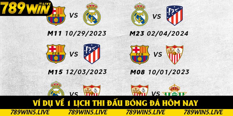 Ví dụ về 1 lịch thi đấu bóng đá hôm nay 