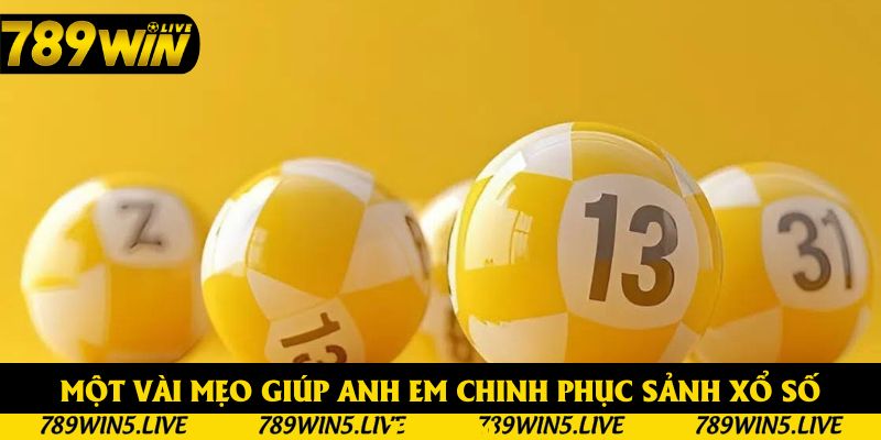 Mẹo chơi xổ số cực chuẩn cho newbie