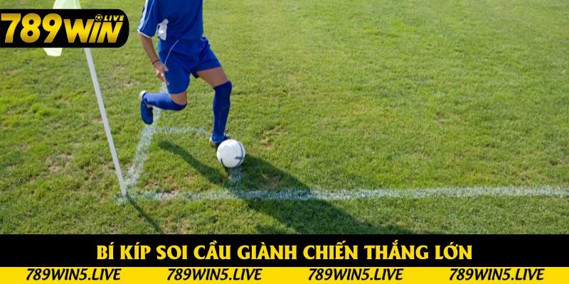 Bí kíp soi cầu giành chiến thắng lớn