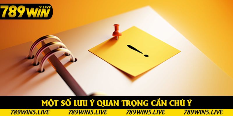Người chơi cần lưu ý một số điều khoản đi kèm Người chơi cần lưu ý một số điều khoản đi kèm